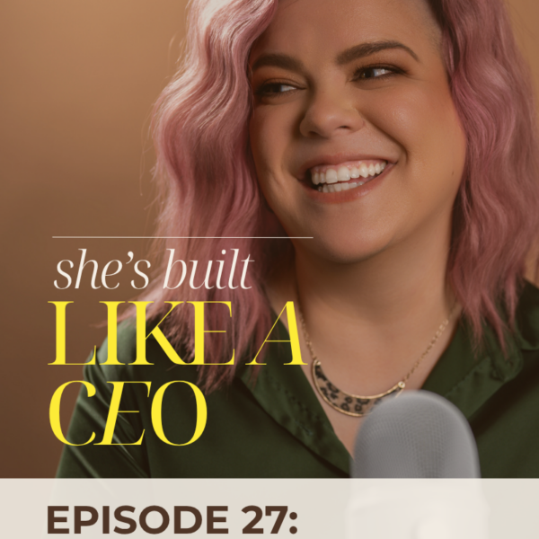 She's build like a CEO podcast, with brooke, Ep. 27: Online Service Business Burnout — Here's Why It Happens
